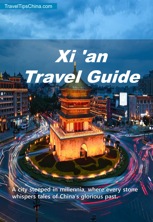 Xi’an Travel Guide